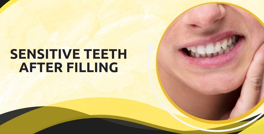 Sensitive-Teeth-After-Fillings